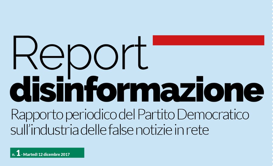 Ecco cosa dice il Report del PD sulle Fake&nbsp;News